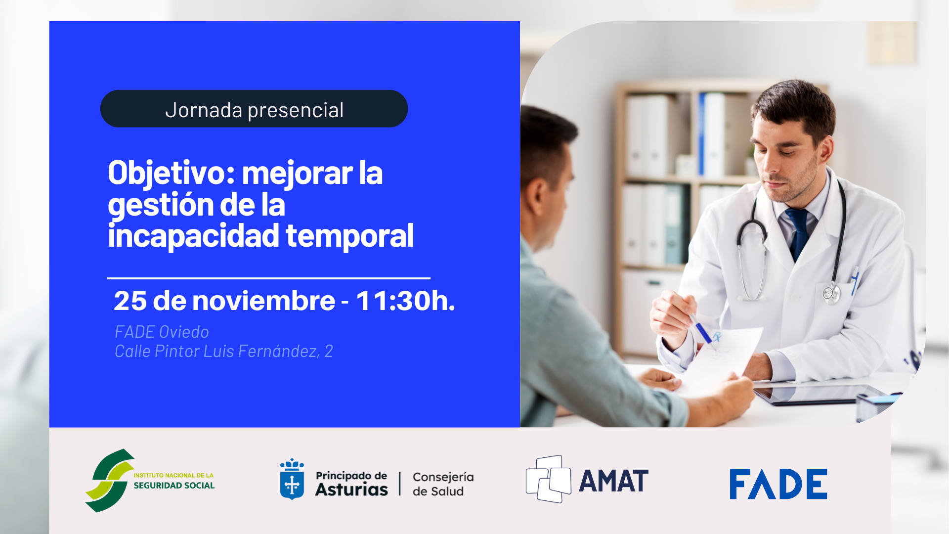 Objetivo mejorar la gestión de la incapacidad temporal