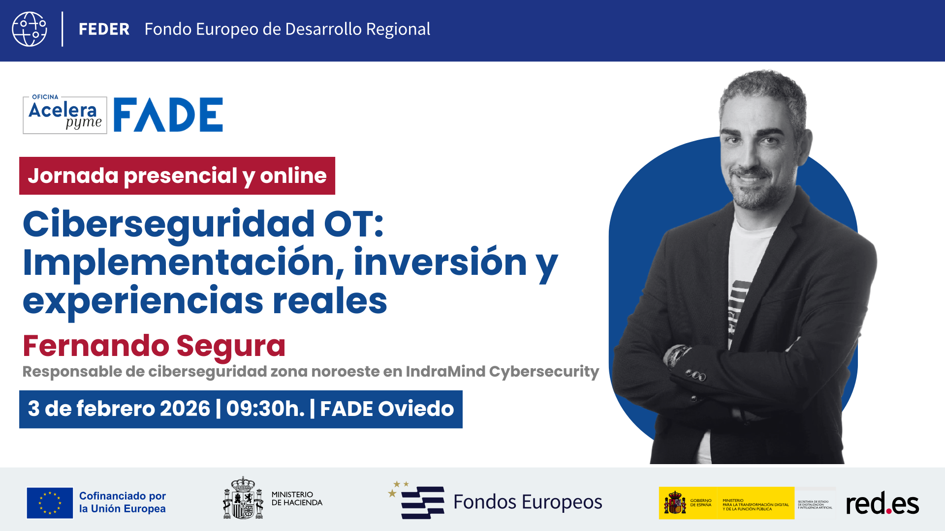 Ciberseguridad OT Implementación, inversión y experiencias reales