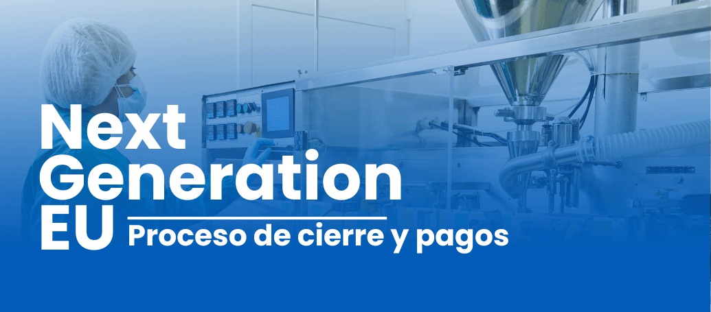 Next Generation EU. Recta final y pagos